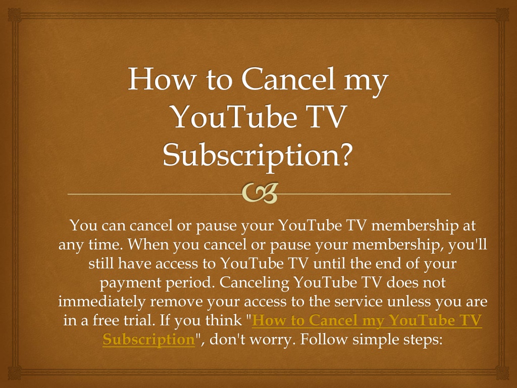 PPT How To Cancel My YouTube TV Subscription PowerPoint Presentation