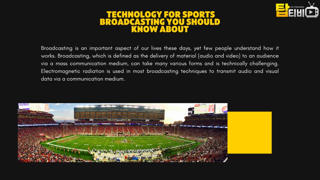 Ppt Technology For Sports Broadcasting You Should Know About