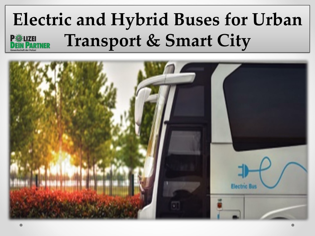 PPT Electric And Hybrid Buses For Urban Transport Smart City