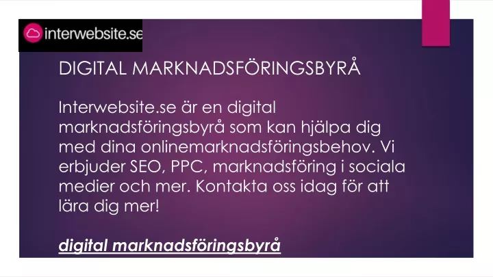 PPT digital marknadsföringsbyrå Interwebsite se PowerPoint