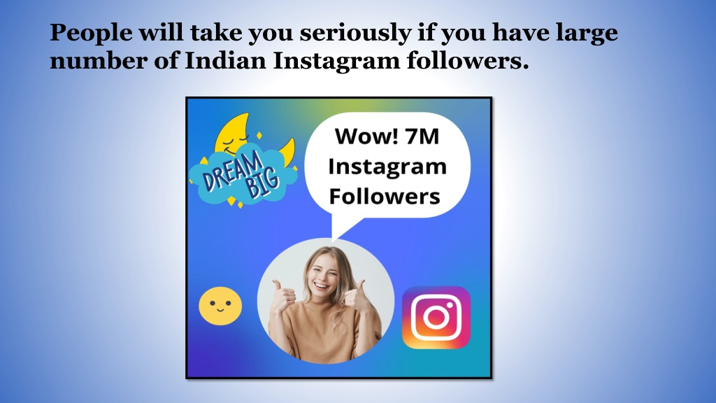 Ppt Importance Of Active Indian Instagram Followers Indianlikes