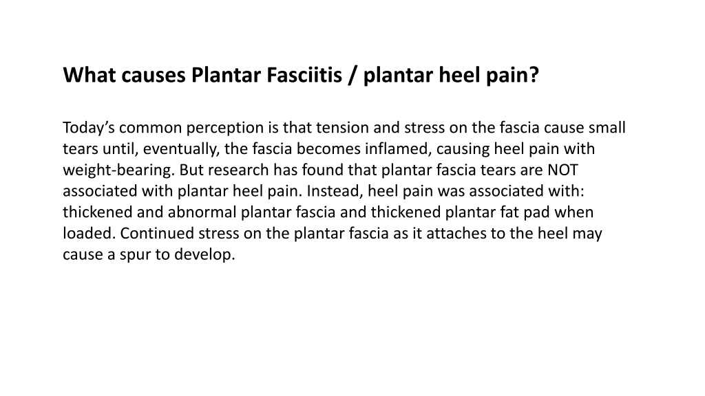 Ppt Plantar Fasciitis What Is The True Cause Of Pain Powerpoint