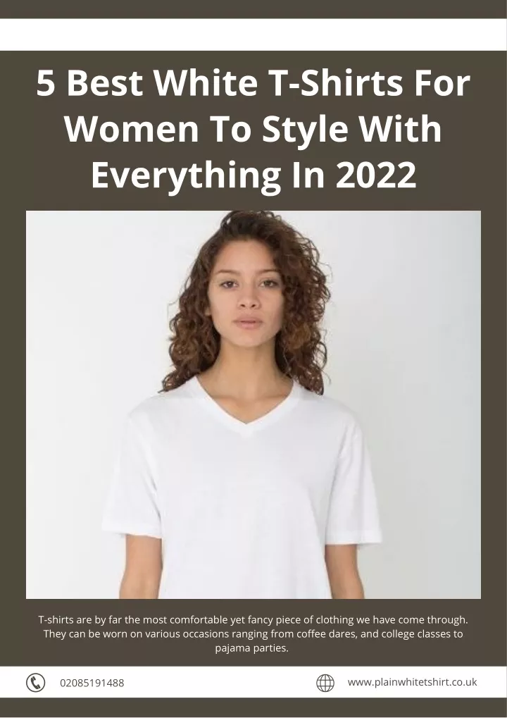 Ppt Best White T Shirts For Women To Style With Everything In