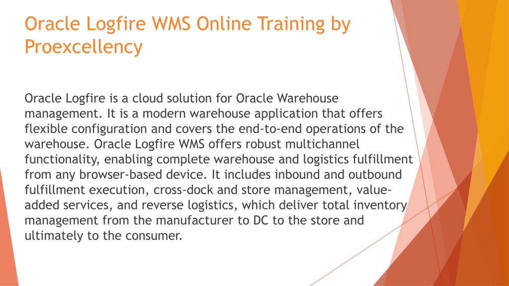 Ppt Proexcellency Provides Oracle Logfire Online Training Powerpoint