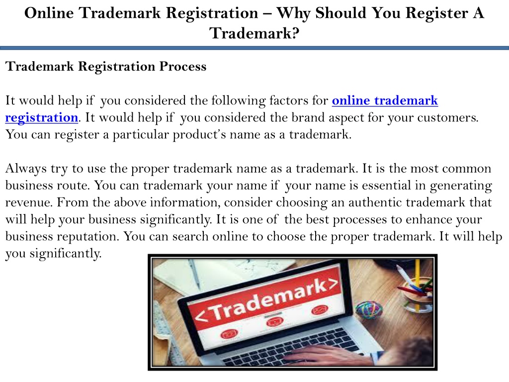 Ppt Online Trademark Registration Why Should You Register A