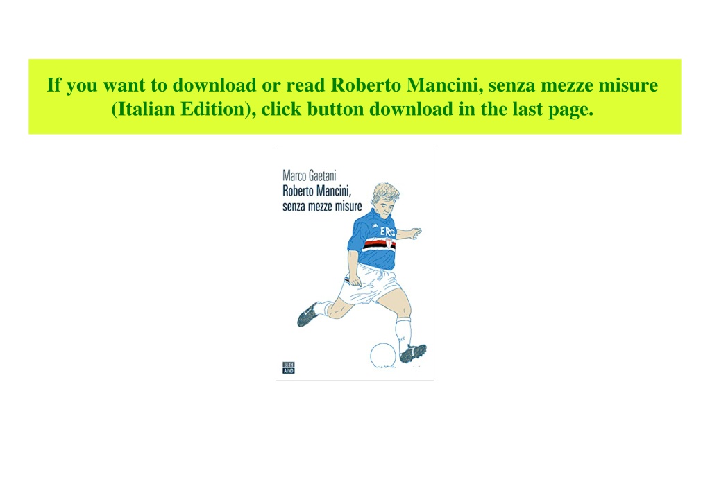 Ppt Book Roberto Mancini Senza Mezze Misure Italian Edition