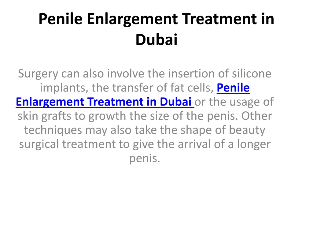 PPT Penile Enlargement Treatment In Dubai PowerPoint Presentation