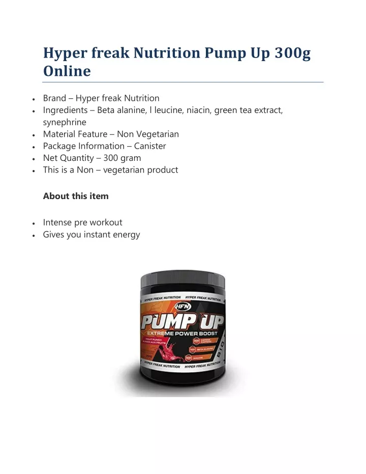 Ppt Hyper Freak Nutrition Pump Up G Online Powerpoint Presentation