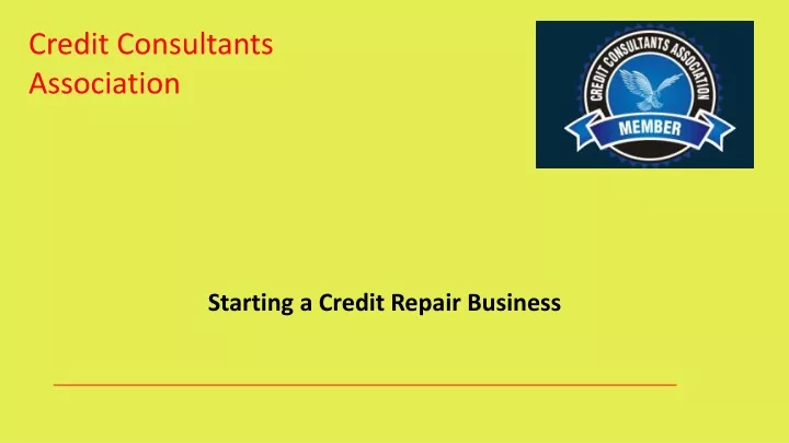 Ppt Starting A Credit Repair Business Powerpoint Presentation Free