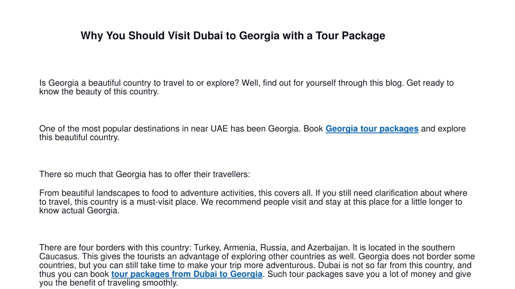 PPT Why You Should Visit Dubai To Georgia With A Tour Package