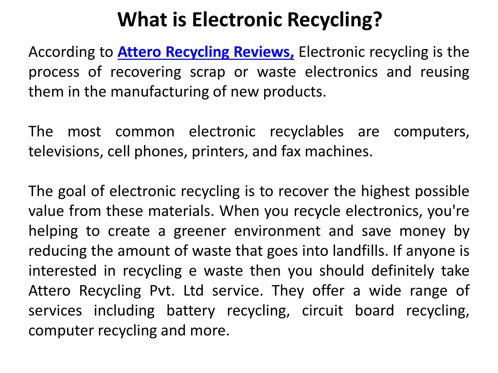 PPT Attero Recycling Pvt Ltd How Electronic Recycling Can Help