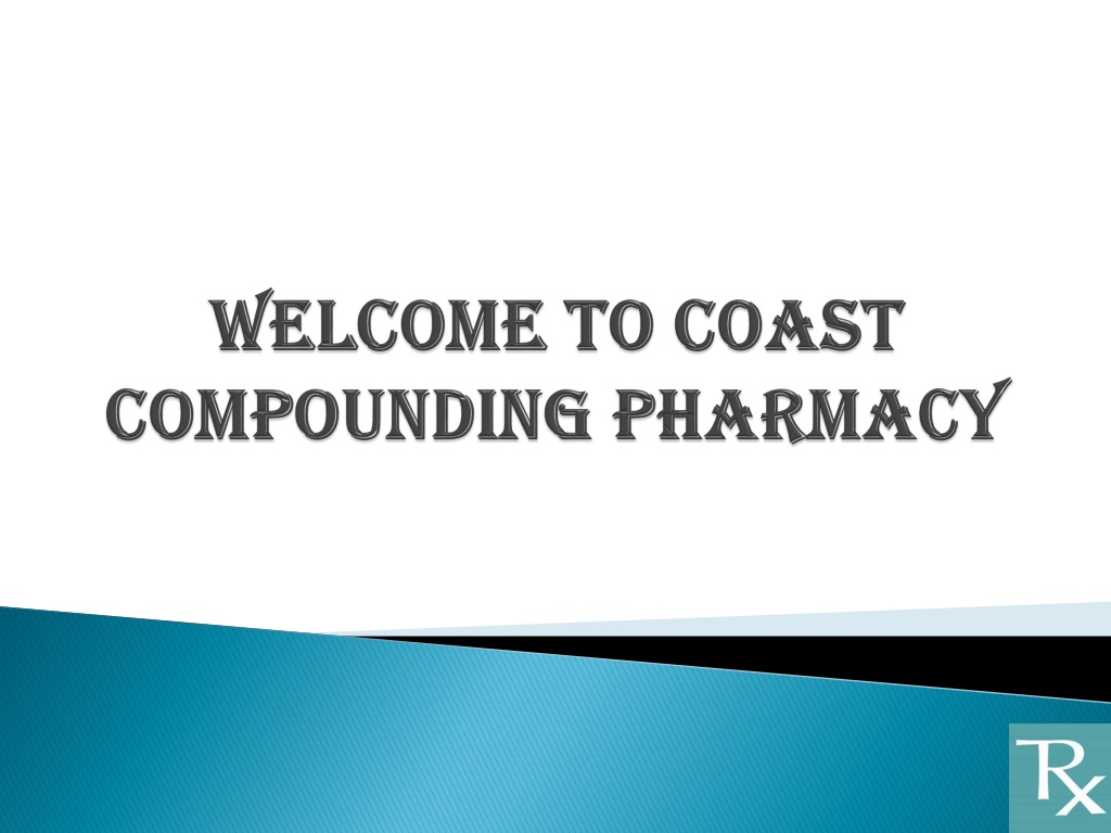 Ppt Benefits Of Compounding Pharmacy Ccprx Powerpoint Presentation