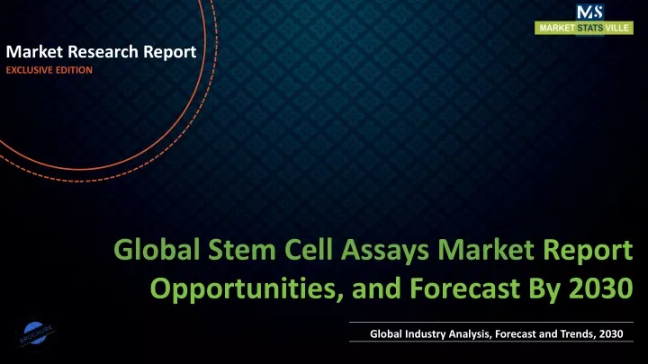 Ppt Stem Cell Assays Market Worth Us Million By