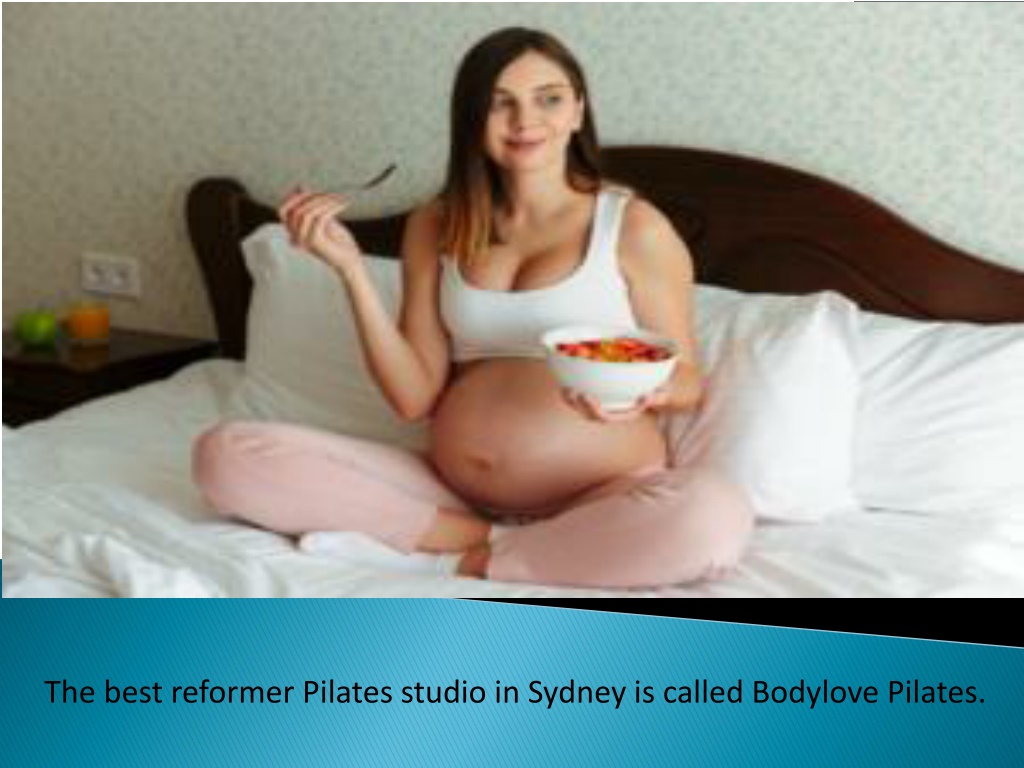 PPT The Best Reformer Pilates Studio In Sydney Is Called Bodylove