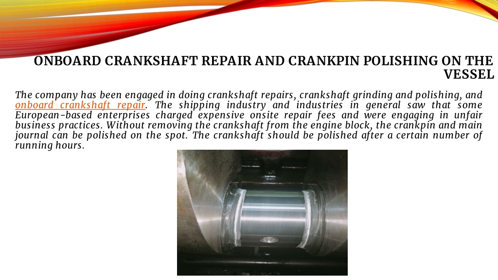 Ppt Onsite Crankshaft Machining Grinding And Repair Service