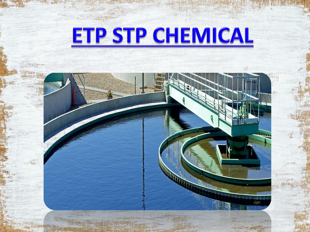 Ppt Etp Stp Chemical Plant Chennai Ariyalur Chengalpattu