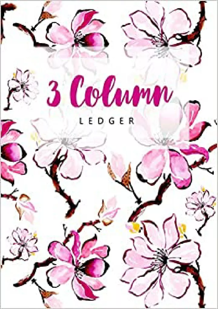 PPT 3 Column Ledger Watercolor Floral Record Book Account Journal