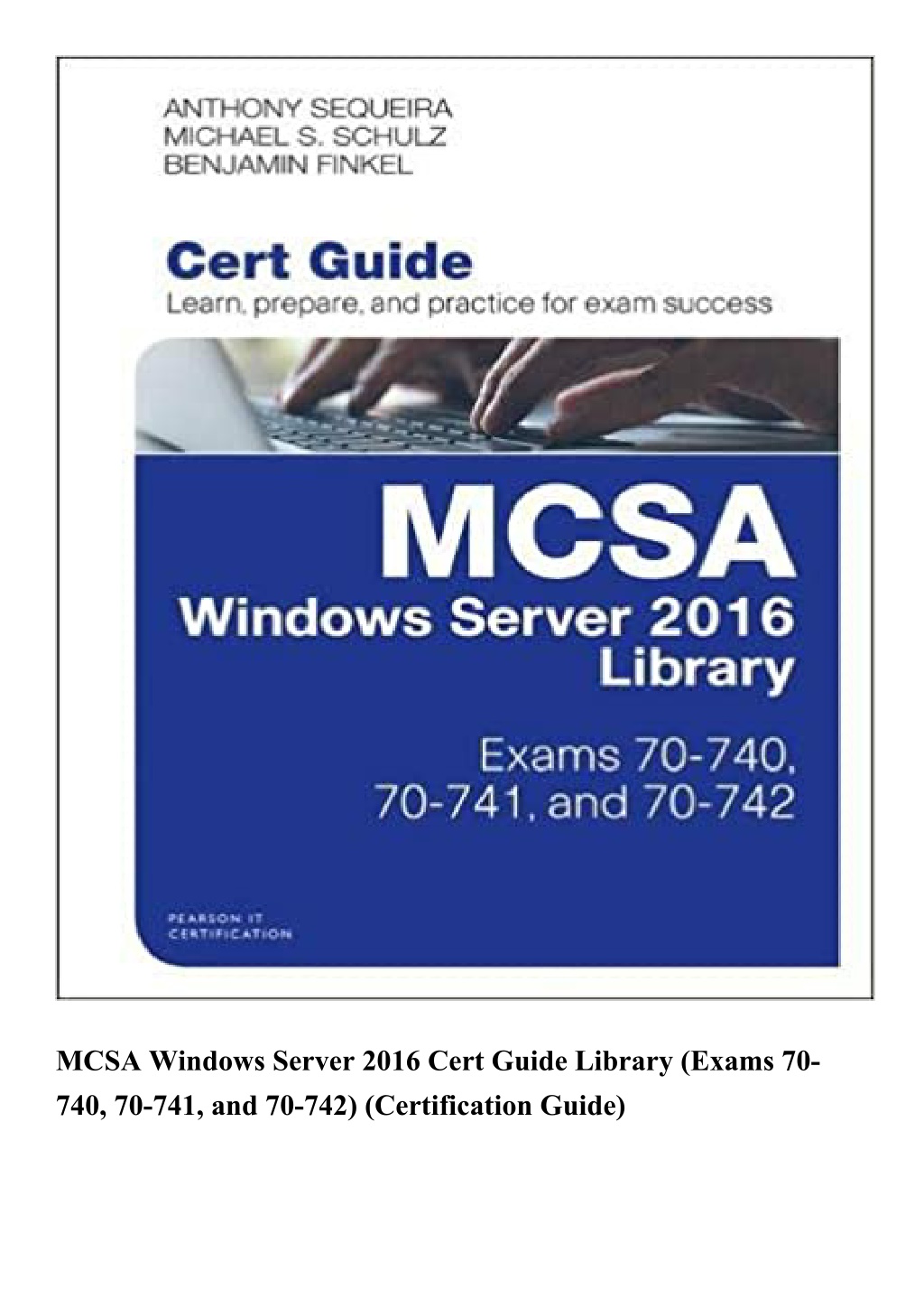 PPT READ MCSA Windows Server 2016 Cert Guide Library Exams 70 740 70