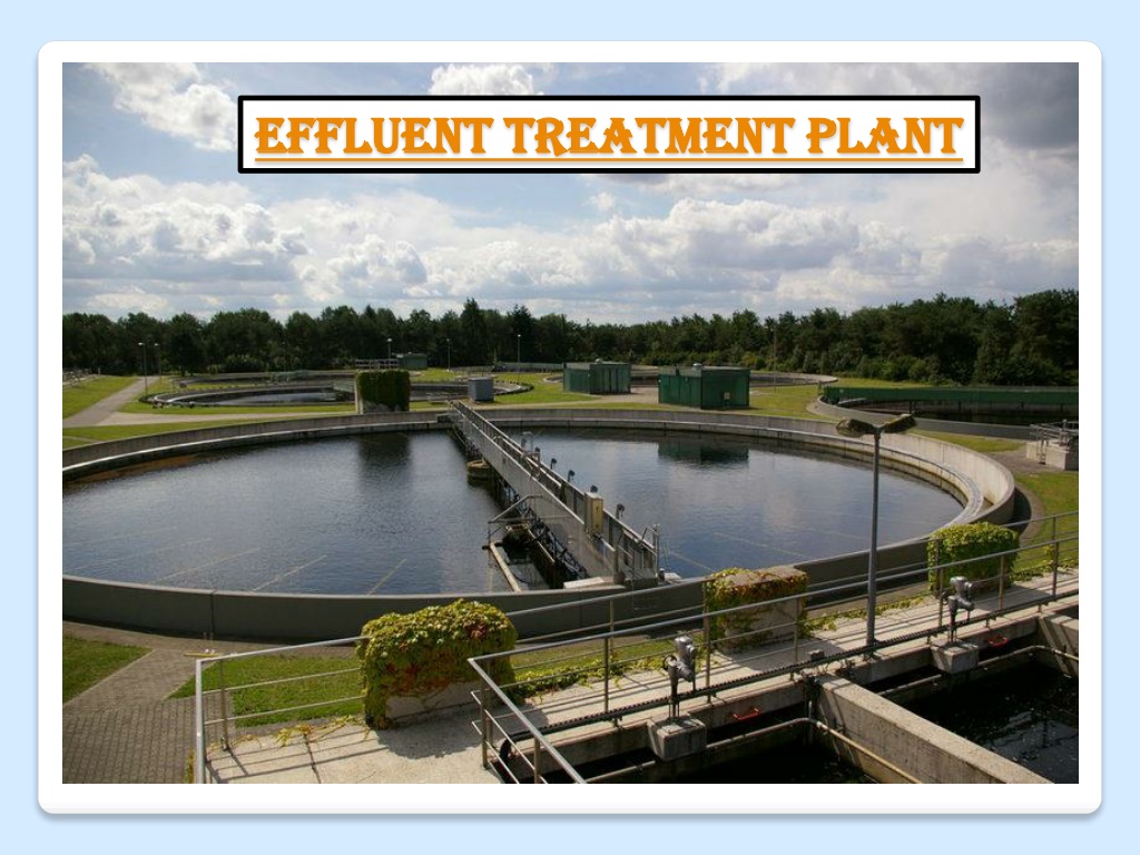 Ppt Etp Plant Effluent Treatment Plant Chennai Tamil Nadu Kerala