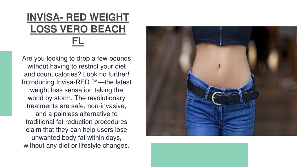 Ppt Invisa Red Weight Loss Vero Beach Fl Powerpoint Presentation