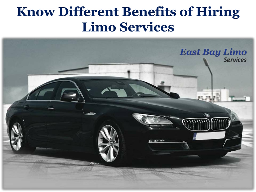 Ppt Know Different Benefits Of Hiring Limo Services Powerpoint