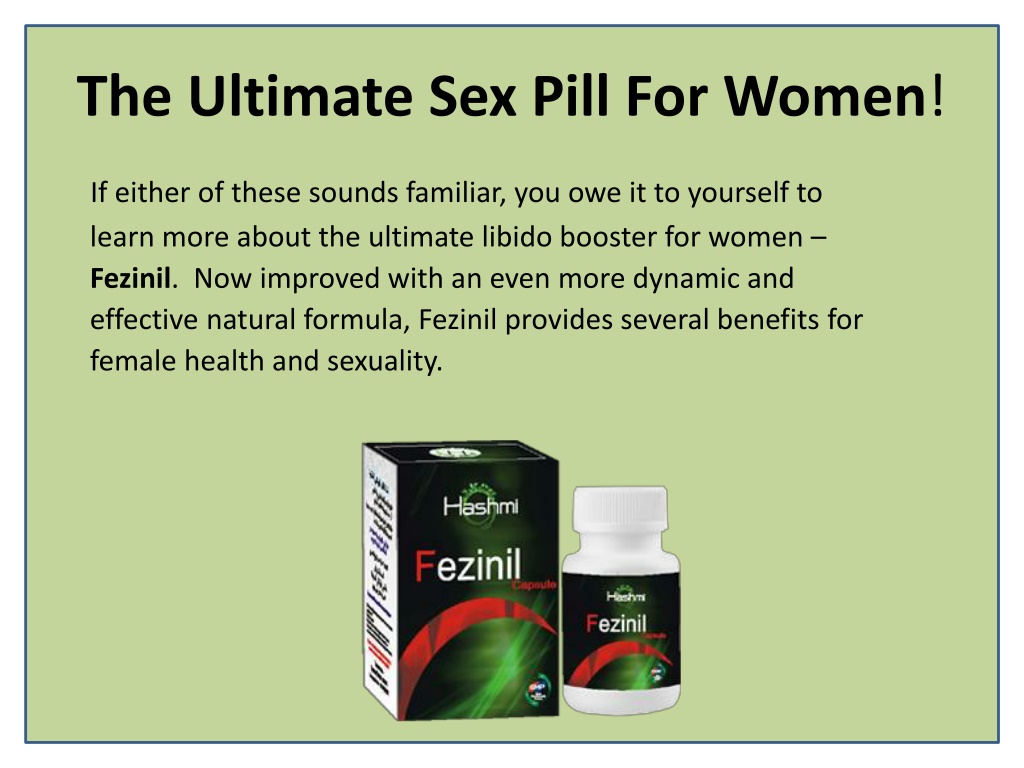 Ppt Increase A Woman S Desire For Sex With Fezinil Capsule Powerpoint