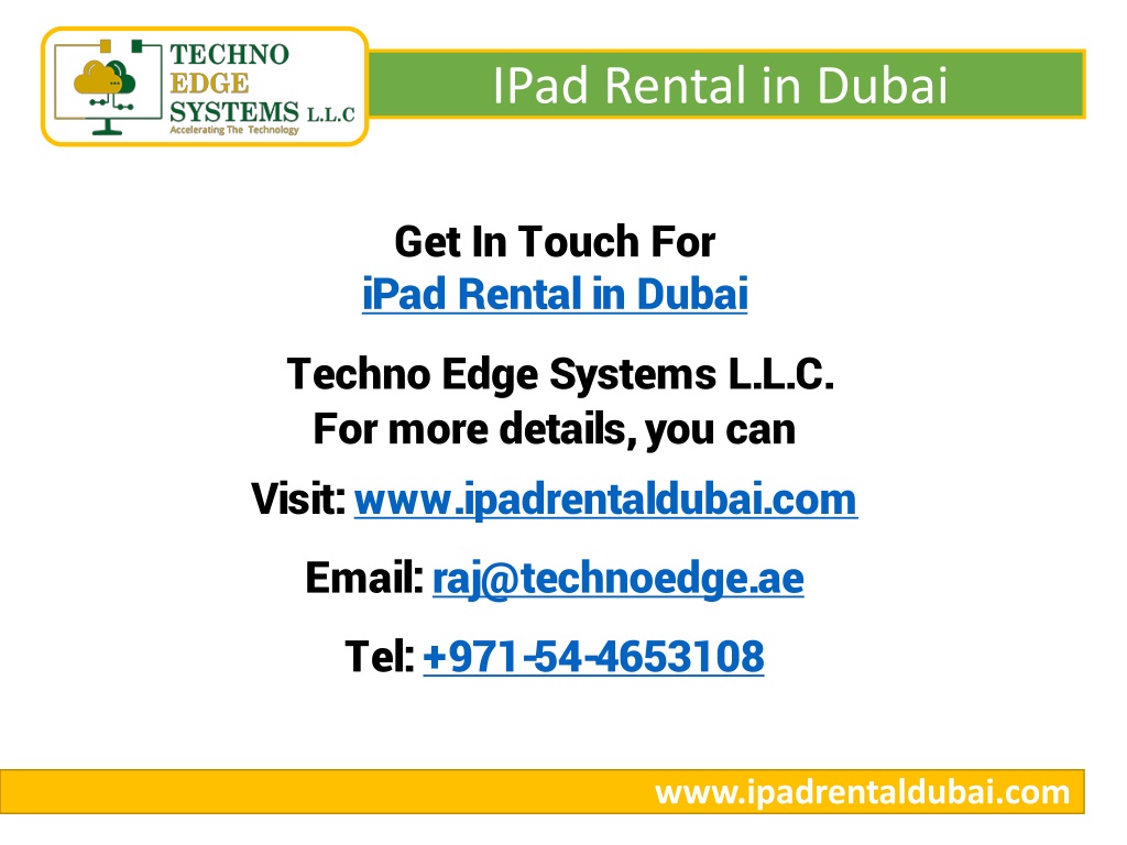 PPT Why Choose Techno Edge Systems LLC For IPad Rental In Dubai