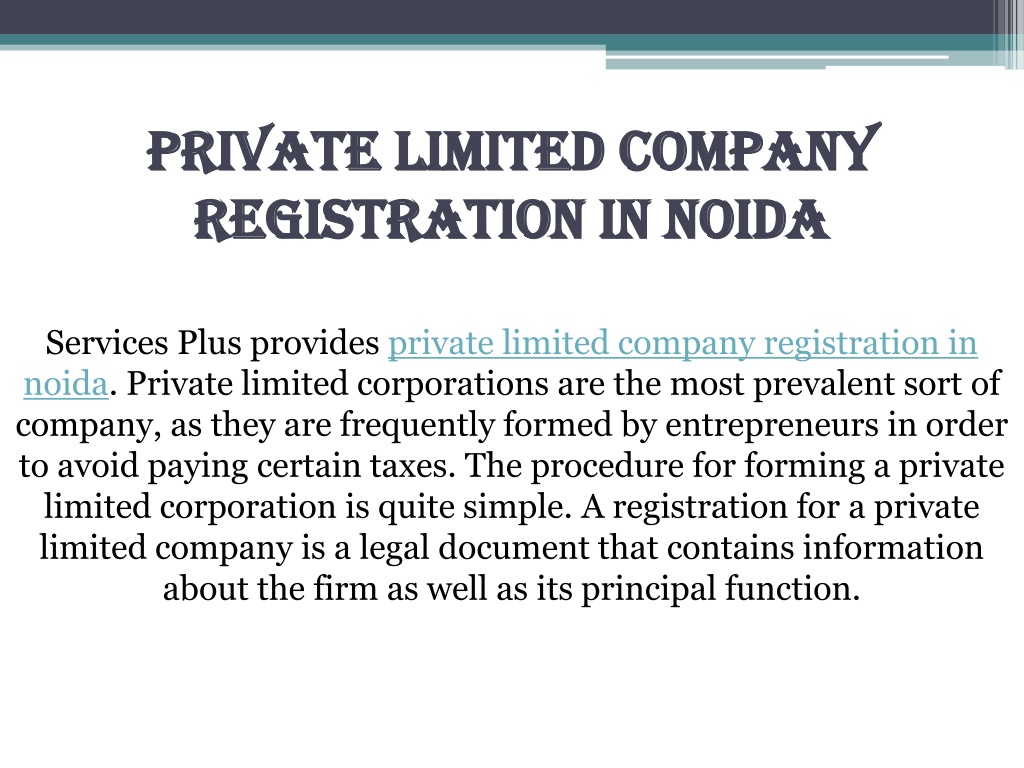 PPT Private Limited Company Registration In Noida PowerPoint