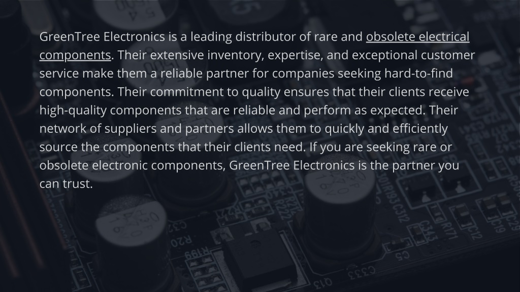 Ppt A Trusted Distributor Of Rare And Obsolete Electronic Components