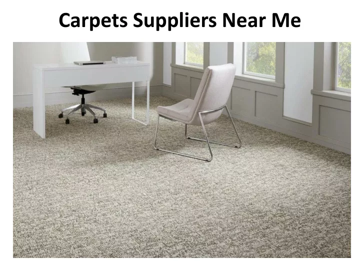 ppt-carpets-suppliers-near-me-powerpoint-presentation-free-download