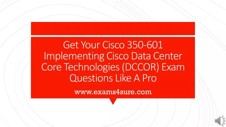 350-601 Latest Exam Vce