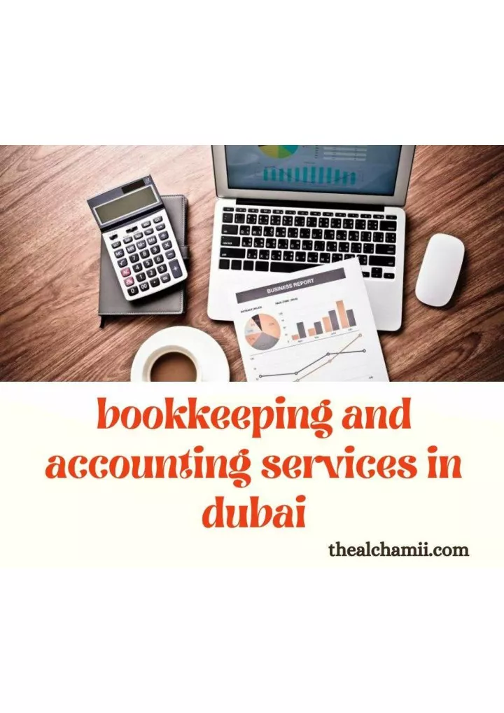 PPT bookkeeping and accounting services in dubai PowerPoint