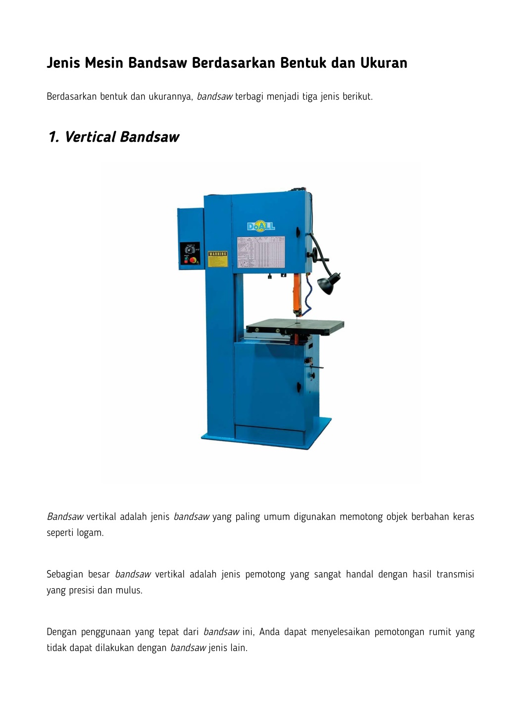 PPT Mesin Bandsaw Pengertian Fungsi Dan Jenis Bandsaw Yang Sering Digunakan PowerPoint