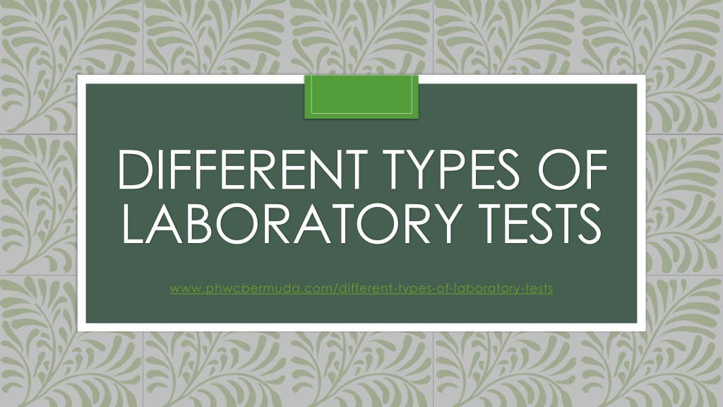 ppt-different-types-of-laboratory-tests-powerpoint-presentation-free