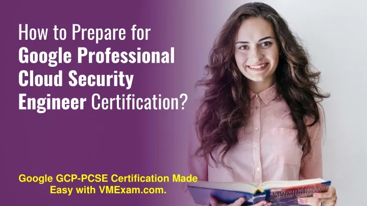 Professional-Cloud-Security-Engineer Reliable Exam Bootcamp