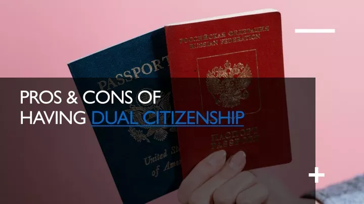 ppt-pros-cons-of-having-dual-citizenship-powerpoint-presentation