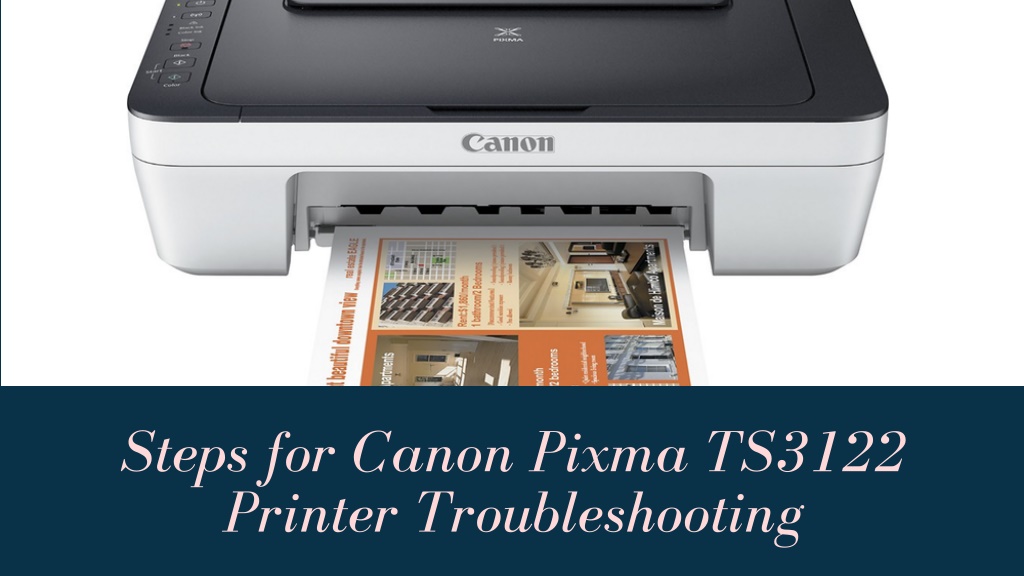 PPT Steps for Canon Pixma TS3122 Printer Troubleshooting PowerPoint