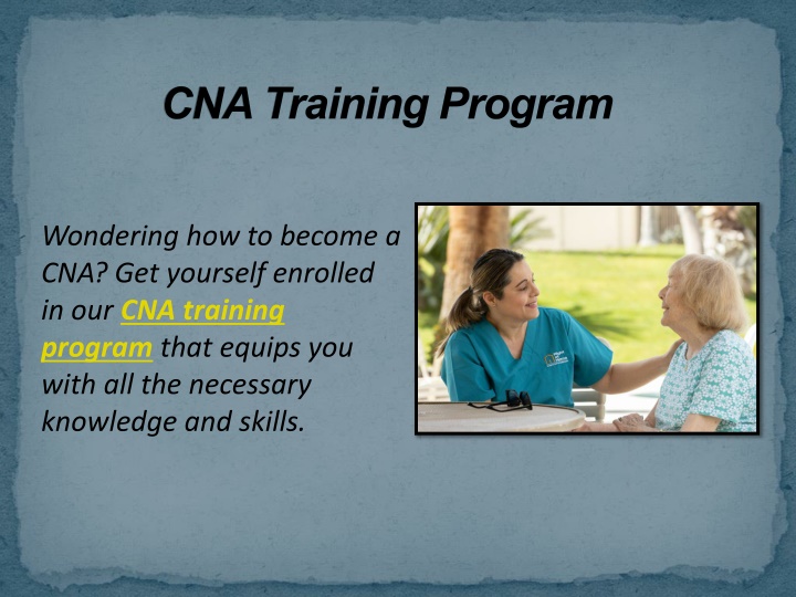 PPT - CNA Training Program PowerPoint Presentation, Free Download - ID ...