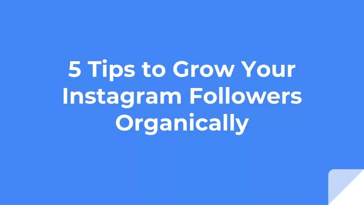 5 tips to grow your instagram followers organically n.
