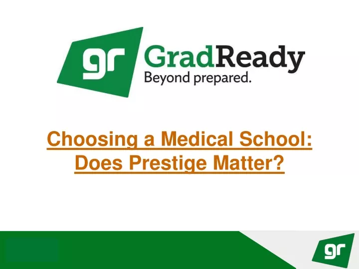 ppt-choosing-a-medical-school-does-prestige-matter-powerpoint