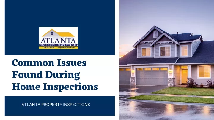 Ppt Common Issues Found During Home Inspections Powerpoint