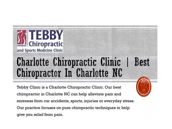 Ppt Charlotte Chiropractic Clinic Best Chiropractor In Charlotte Nc