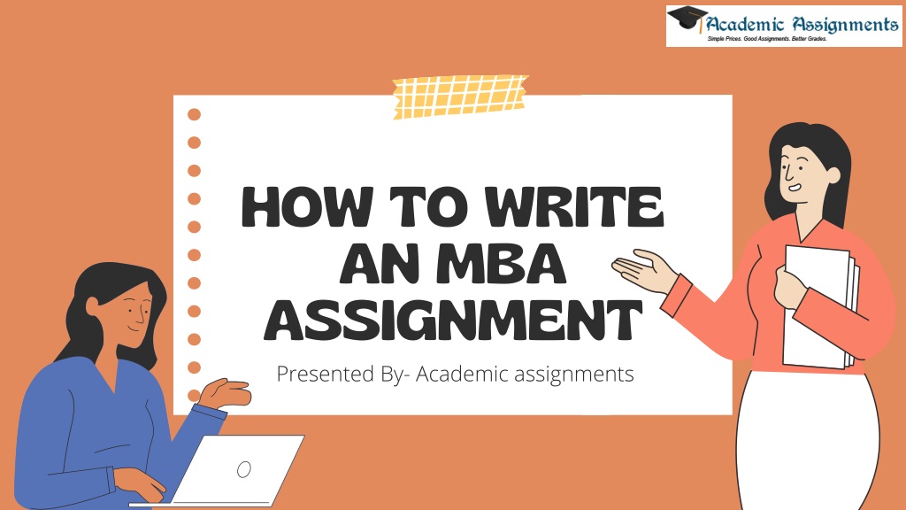how to write a good mba assignment