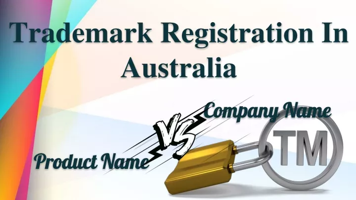 View of PPT - Trademark Registration In Australia_ Company Name vs. Product ...