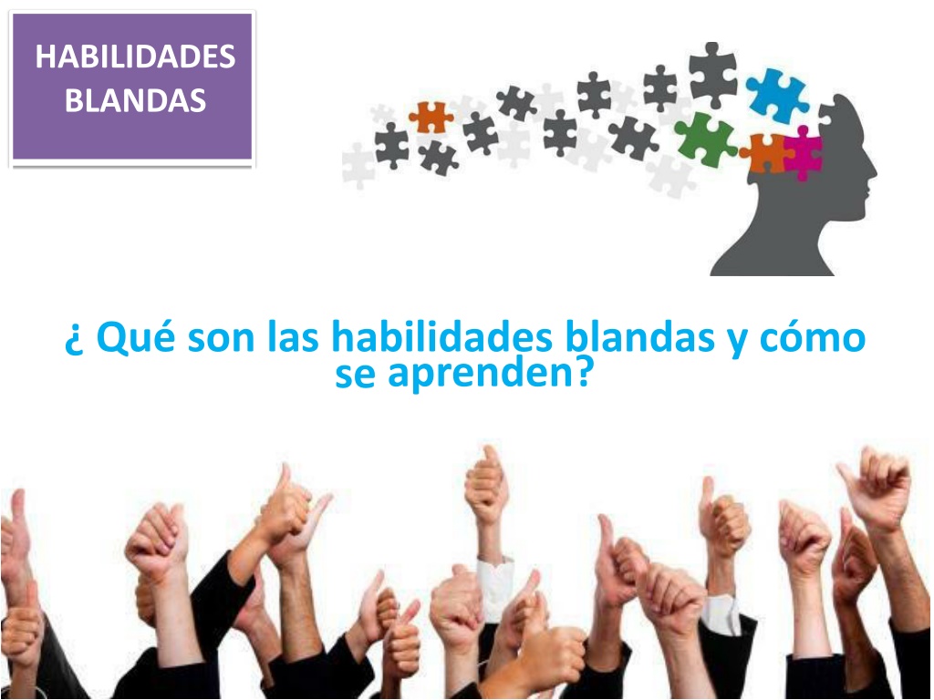 Ppt Habilidadesblandas Powerpoint Presentation Free Download Id11318586 2671