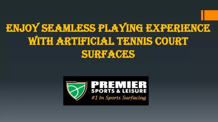 PPT Artificial Tennis Court Surfaces PowerPoint Presentation free