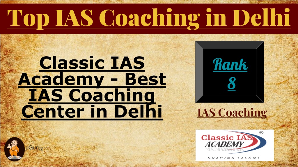 PPT - Best IAS Coaching in Delhi PowerPoint Presentation, free download ...