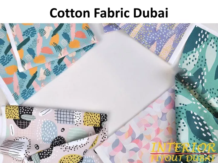 PPT Cotton Fabric Dubai PowerPoint Presentation, free download ID