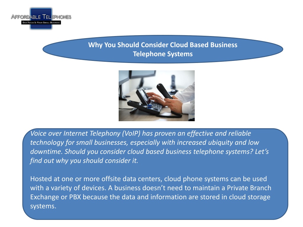 PPT - Why You Should Consider Cloud Based Business Telephone Systems ...