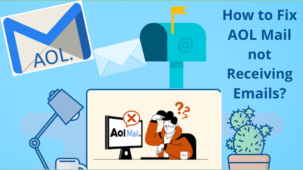 PPT - How To Fix AOL Mail Not Receiving Emails? PowerPoint Presentation ...